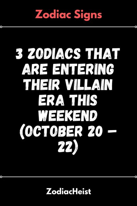 3 Zodiacs That Are Entering Their Villain Era This Weekend (October 20 – 22) #Zodiac #Astrology #Horoscope #Aries #Taurus #Gemini #Cancer #Leo #Virgo #Libra #Scorpio #Sagittarius #Capricorn #Aquarius #Pisces #Sun sign #Moon sign #Rising sign #Planets #Astrological chart #Elements #Fire sign #Earth sign #Air sign #Water sign #Personality traits #Compatibility #Astrological houses #Retrograde #Transit. Villain Era, Never Lie, Zodiac Tattoo, Sagittarius Capricorn, Libra Facts, Leo And Virgo, Sagittarius And Capricorn, Virgo And Libra, Capricorn And Aquarius