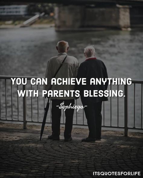 Parents blessing is important❤ #itsquotesforlife🍁 #blessing #parents #achieve Quotes Parents, Blessing Quotes, Blessings Quotes, Blessed Quotes, My Parents, Vision Board, Parenting, Quotes, Quick Saves