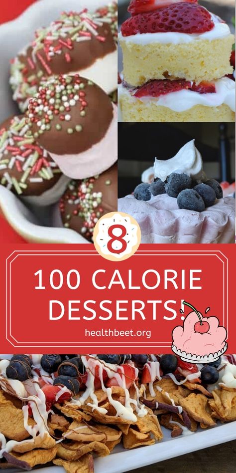 Healthy Desserts Under 100 Calories, Low Calorie Desserts Easy, Low Calorie Christmas, 100 Calorie Desserts, Health Beet, Low Calorie Cookies, Low Calorie Cake, Low Cal Dessert, Low Fat Desserts