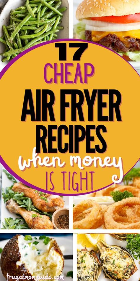 Easy College Airfryer Meals, Air Fryer Must Try, Easy Family Air Fryer Recipes, 5 Ingredient Air Fryer Recipes, Easy Cheap Dinners Air Fryer, 60 Beginner Air Fryer Recipes, Easy Fall Air Fryer Recipes, Cheap Dinners Air Fryer, Air Fryer Recipes On A Budget