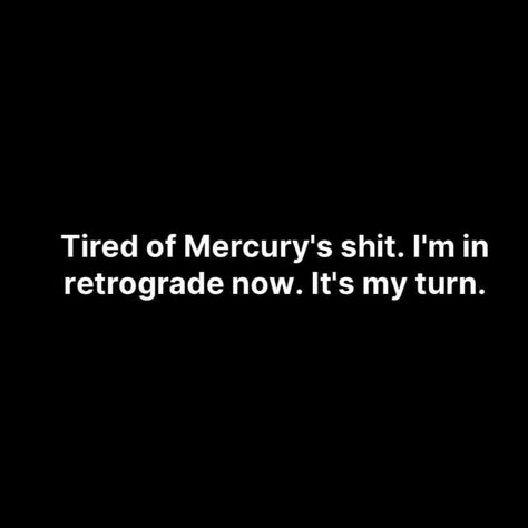 Mercury Retrograde Meme, Mercury Retrograde Quotes, Mercury Retrograde Funny, Possum Memes, Witchy Humor, Mercury In Retrograde, Aries Astrology, Work Funny, Meme Gif