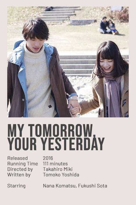 my tomorrow your yesterday minimalist asian movie poster My Tomorrow Your Yesterday Movie, Asian Movies To Watch, Japanese Movies To Watch, My Tomorrow Your Yesterday, Yesterday Movie, The Tomorrow People, Indie Movie Posters, Film Recommendations, Movies To Watch Teenagers