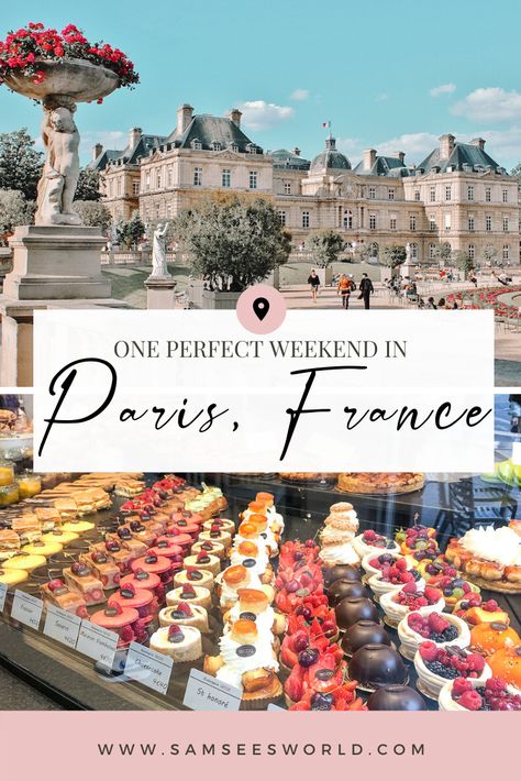 Paris Weekend Itinerary, Paris Weekend Trip, Top Things To Do In Paris, Paris Weekend, Weekend In Paris, Paris To Do, Paris Louvre, Paris Trip, Things To Do In Paris