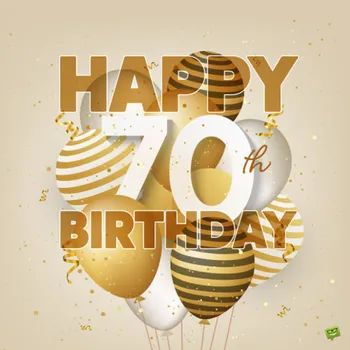 Happy 70th Birthday. 70th Birthday Images, 70th Birthday Wishes, Happy 70th Birthday, Happy 75th Birthday, Happy 15th Birthday, Happy Birthday 18th, Birthday 5, 70th Birthday Card, Happy 70 Birthday