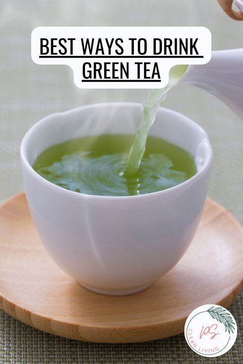 Morning Green Tea Recipes, What To Add To Green Tea, Hot Green Tea Recipes, Green Tea With Creamer, Is Green Tea Good For You, Ways To Drink Green Tea, Green Tea Aesthetic, Best Time To Drink Green Tea, Green Tea Extract Benefits