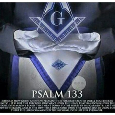 Psalm 133 Prince Hall Mason, Psalm 133, Freemason Symbol, Masonic Art, Masonic Freemason, Order Of The Eastern Star, Masonic Lodge, Masonic Symbols, Badass Tattoos