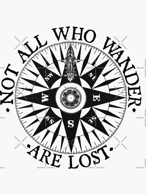 Not All Who Wander Are Lost, Luca Tattoo, Jeep Tattoo, Jasmine Tattoo, Word Tattoo Ideas, Compass Drawing, Compass Art, Steampunk Tattoo, Lips Art Print