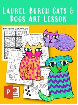 American artist, Laurel Burch, is most well known for her artwork of colorful and patterned cats. In addition to her art, she was a businesswoman, selling her art and jewelry, often and mass producing for affordability for all. This lesson encompasses her flair for color and pattern with Burch's love of cats! A dog template is added for any dog loving students!This is perfect for virtual or in person learning! I've done both!In this packet you will receive:  A PowerPoint Slideshow of the art of Dog Art Projects, Summer School Art, Color Art Lessons, Laurel Burch Art, Dog Template, Folk Art Cat, Laurel Burch Cats, 2nd Grade Art, 3rd Grade Art