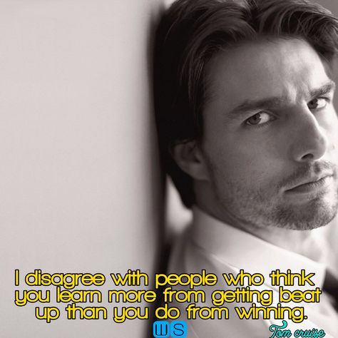 Tom Cruise Quotes, Cruise Quotes, Celebrity Quotes, Quotes Inspiring, Girl Boss Quotes, Celebration Quotes, Best Inspirational Quotes, What Inspires You, Love U