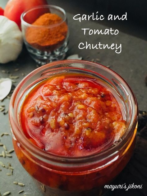 Indian Chutney Recipes, Tomato Chutney Recipe, Gujarati Cuisine, Millet Flour, Garlic Garlic, Condiment Recipes, Tomato Chutney, Vegetable Puree, Chutney Recipes