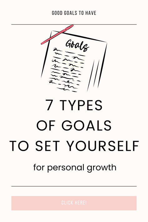 Looking for goal setting tips and inspiration? I*n this post, I share 7 different types of personal growth goals that you should set yourself before the new year. Click to learn more about goals for personal development and good goals to have. #goalsetting #goals #goalsettingtips #personalgrowth Goal Setting Categories Ideas, Goal Areas Of Life, Goal Mapping Ideas, Types Of Goals To Set, How To Set Goals For 2025, How To Set Life Goals, How To Set Goals For Yourself, Goal Setting For Teens, Goal Setting 2025