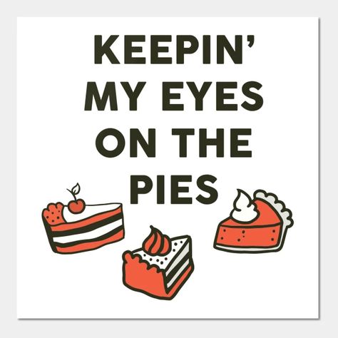 Pie Meme Funny, Pie Puns Funny, Pie Quotes Funny, Pie Puns, Pie Quotes, Pie Night, Beer Cart, Thanksgiving Puns, Face Quotes