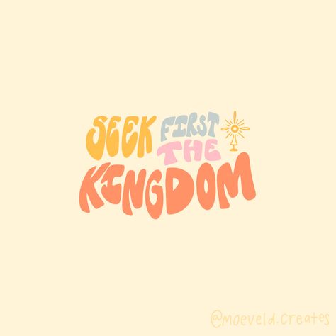 This is a fun groovy font that says “Seek first the kingdom”. Featuring yellow, blue, pink, and orange. Seek Him First, Kingdom Wallpaper, Seek First The Kingdom, Kingdom Art, Dorm Decor, Dorm Decorations, Decor Home, Phone Wallpaper, Wallpapers