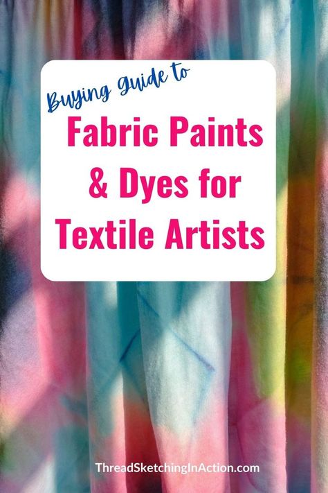 Discover the best fabric paints and dyes for textile artists and take your creative art to a new level – painting on fabric! Dye Painting On Fabric, Creative Textiles Techniques, Best Fabric Paint, Paint Tie Dye, Painted Textiles, Fabric Paint Ideas, Coloring Fabric, Thread Sketching, Fabric Techniques