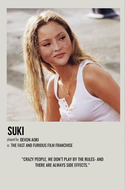 minimal polaroid character poster for suki from the fast and furious film franchise Suki Aesthetics Fast And Furious, Suki Fast And Furious Hair, Fast And Furious Hairstyles, Suki Pfp Fast And Furious, Fast And Furious Film Poster, Fast And Furious Aesthetic Poster, Sookie Fast And Furious, Yuki Fast And Furious, Suki And Bullet Fast And Furious