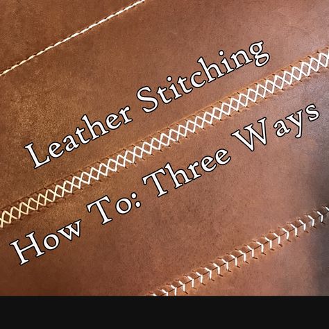 Leather Stitching: How-To Three Ways : 4 Steps (with Pictures) - Instructables Western Diy, Leather Techniques, Leather Working Projects, Leather Tutorial, How To Make Leather, Leatherworking Tools, Leather Working Patterns, Diy Leather Projects, Baseball Stitch