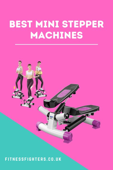 Best Mini Stepper Machine Reviews For 2021 Mini Stepper, Exercise Machines, Exercise Machine, Fitness Tools, Workout Machines, In A Hurry, Best Model, Next Step, Useful Information