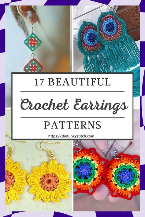 17 Beautiful Crochet Earrings Patterns Yarn Projects Crochet, Boho Crochet Patterns, Scrap Yarn Crochet, Wire Crochet Jewelry, Crochet Rings, Earrings Patterns, Crochet Jewelry Patterns, Crochet Earrings Pattern, Wire Crochet