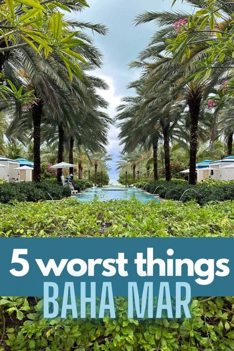 5 worst things about baha mar, is baha mar worth it?, nassau bahamas resorts, caribbean resorts Baha Mar Outfits, Baha Mar Bahamas, Things To Do In Bahamas Nassau, Nassau Bahamas Aesthetic, Nassau Bahamas Itinerary, Grand Hyatt Baha Mar, Nassau Bahamas Things To Do Free, One Day In Nassau Bahamas, Baha Mar Bahamas Grand Hyatt