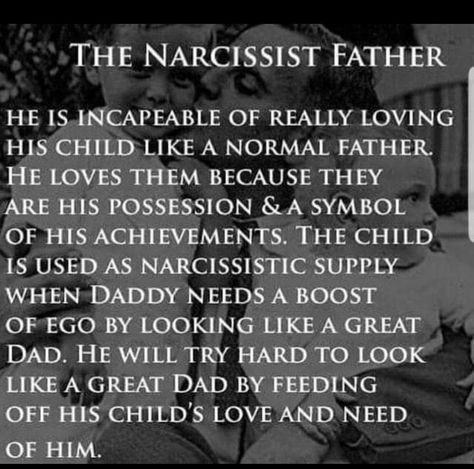 Narc Father Quotes, Manipulative Father Quotes, Narcissistic Behavior Father, Narcissistic Father Quotes, Manipulative Father, Narcissistic Fathers, Narcissistic Father, Narcissistic Supply, Narcissism Quotes