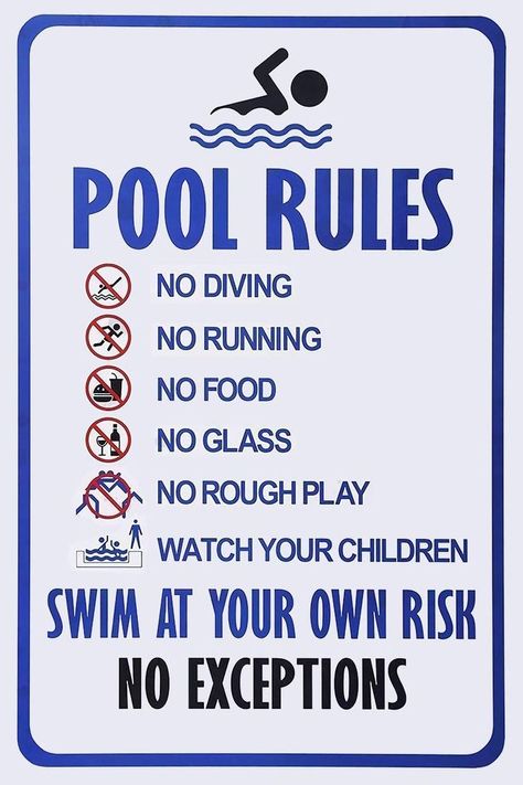 Nick Sterry, WK4. This "Pool Rules" sign's usage of semiotics is significant because its use of signs and symbols explains what not to do around the pool to prevent injuries to its occupants. Swimming Pool Rules, Pool Rules Sign, Swimming Pool Signs, Children Swimming Pool, Pool Rules, Pool Signs, Swimming Pool Water, Pool Safety, Toilet Sign