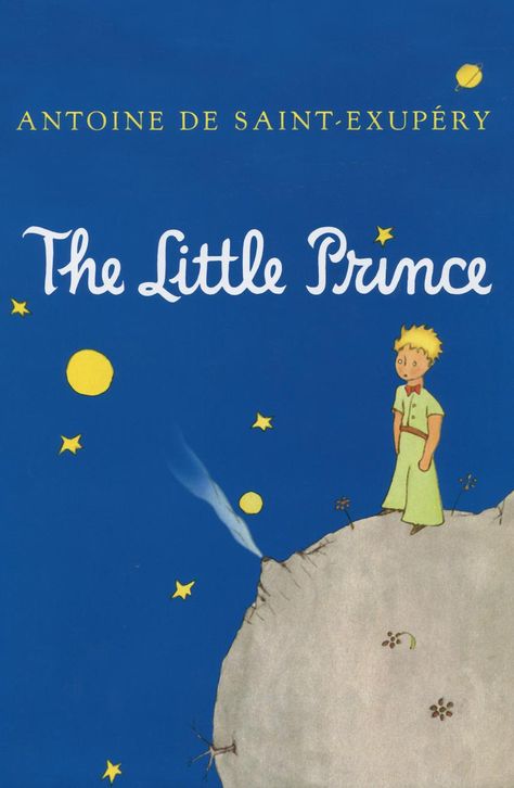 The Little Prince cover The Little Prince Book, Little Prince Quotes, Famous Book Quotes, 100 Best Books, Prince Quotes, Take A Quiz, Children Reading, Book Bucket, Books Cover