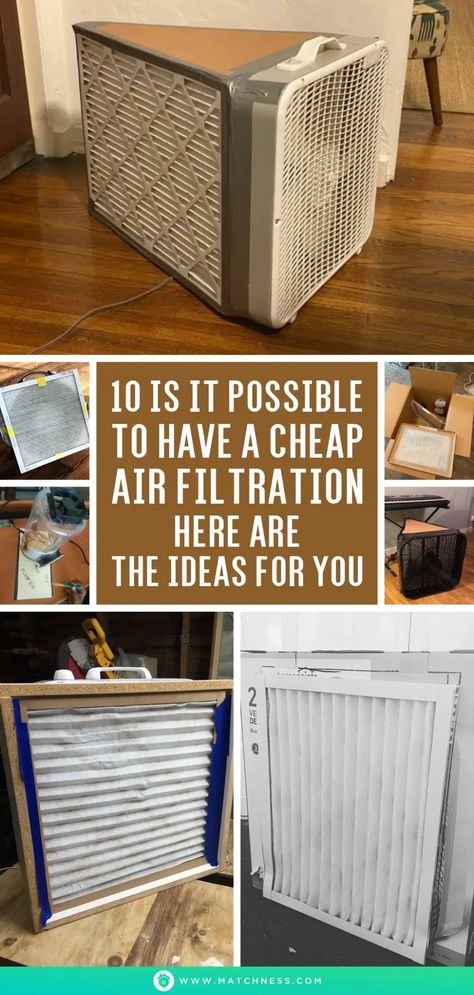 Is it Possible to Have a Cheap Air Filtration? Here are the Ideas for You - Matchness.com Home Made Air Filter, Diy Box Fan Air Purifier, Diy Air Filtration System, Homemade Air Purifier, Diy Air Cleaner, Air Filters For Home, Diy Air Purifier How To Make, Box Fan Air Filter Diy, Diy Air Filter