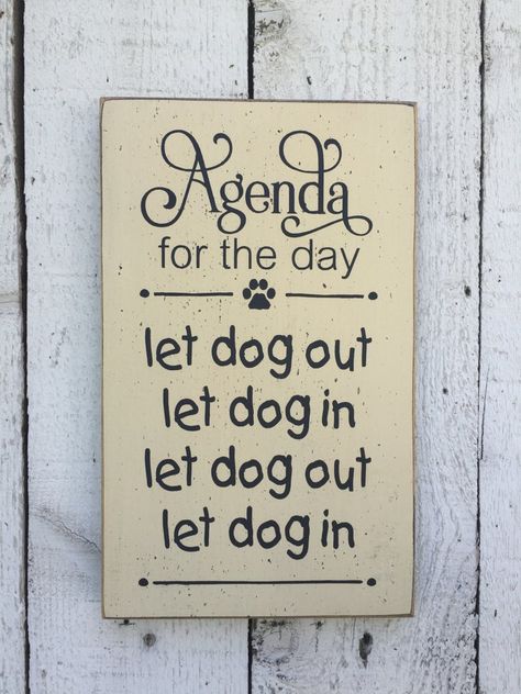 Dog Area, Dog Crafts, Pet Signs, Dog Signs, Gifts For Dog Owners, Dog Quotes, Diy Dog Stuff, Sign Quotes, Funny Signs