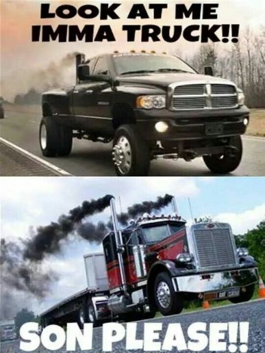 Semi Trucks Humor, Trucking Humor, Freight Broker, Diesel Brothers, Trucker Quotes, Dodge Diesel Trucks, Truck Memes, Truck Quotes, Dodge Diesel