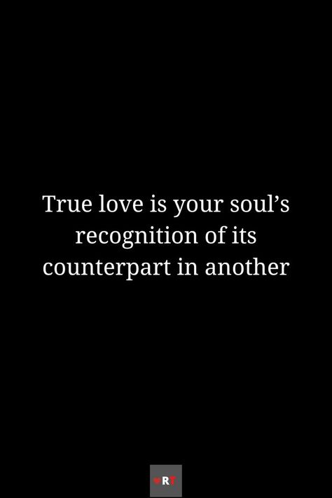 Recognition Quotes, True Love Is, Twin Flame Love, Twin Flame, Your Soul, Relationship Quotes, True Love, Cards Against Humanity, Quotes