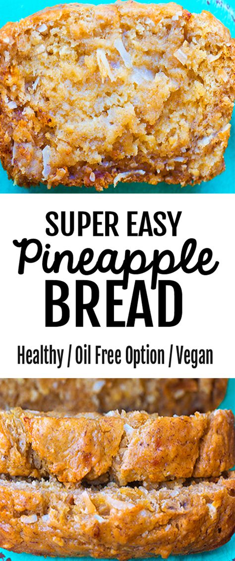 This sweet healthy pineapple bread is perfect for breakfast or a healthy snack #pineapple #home #homemade #diy #healthysnacks #breakfastrecipes #bread #recipes #healthyrecipes #party #veganideas #coconutrecipes #glutenfree #fatfree #coconutmilk #simple #vegetarian Pineapple Bread Recipe, Brunch Vegan, Healthy Vegan Dessert, Pineapple Bread, Budget Food, Medicine Tips, Cookies Healthy, Healthy Brunch, Vegan Coconut