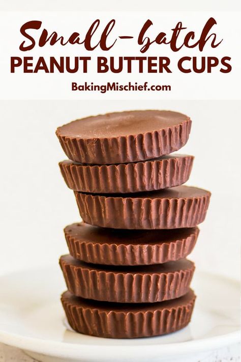 The Easiest Homemade Peanut Butter Cups (Small-batch) - Baking Mischief Homemade Reeses Cups, Baking Cupboard, Peanut Butter Cups Recipe, Homemade Peanut Butter Cups, Small Batch Baking, Dessert For Two, Chocolate Peanut Butter Cups, Candy Recipes Homemade, Dessert Chocolate