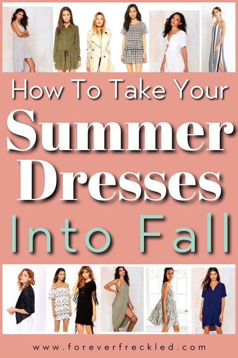 Winterize Summer Dress, How To Wear Summer Dresses In Fall, Summer Dress In Winter, Summer Dress For Fall, Neutral Dress, Dresses Style, Types Of Jackets, Mom Hacks, Style Mistakes