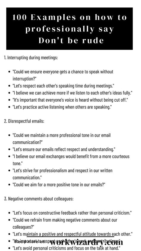 100 Examples on how to say don't be rude professionally? For different situations at workplace 3 How To Say Professionally, How To Be A Supervisor, How To Say Things Professionally, How To Be A Good Boss, How To Professionally Say, Professional Ways To Say Things, Work Responses, Professional Responses, Business Communication Skills