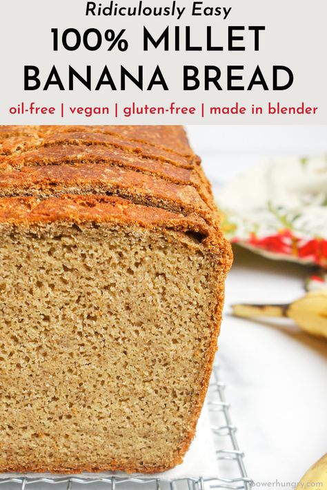 Fast & easy 100% millet banana bread! Flourless, vegan, gluten-free, and oil-free, it is made in a flash in a blender. #vegan #oilfree #glutenfreebananabread #bananabread #wfpb #easybread #glutenfree #blender #blenderbread #cleaneating #cleaneats #flourless #flourlessbananabread #nutfree #oilfreebananabread #wfpbbananabread #millet #milletbread #milletbananabread Banana Bread Flourless, Banana Bread With Oil, Millet Bread, Flourless Banana Bread, Lectin Free, Millet Recipes, Pan Sin Gluten, Wfpb Recipes, Gluten Free Banana Bread