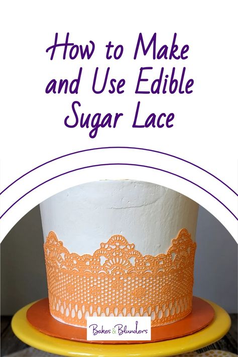 Cake lace is a beautiful way to decorate your cakes! You only need a few special tools, like a lace mat and bench scraper, to pull it off. Buy premade sugar lace mix or make your own from scratch with this recipe! #bakesandblunders #foodblogger #cakes #cakedecorating Lace Cake Ideas, Cake Lace Recipe, Sugar Lace Recipe, Edible Sugar Lace Recipe, Sugar Cake Decorations, Edible Fabric, Decorate Your Own Cake, Bench Scraper, Mum Cake