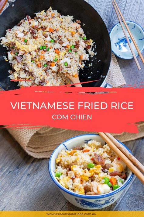 Fried Rice Vietnamese, Vietnamese Fried Rice Recipe, Vietnamese Fried Rice, Lap Xuong, February Meals, Vietnamese Recipe, Vegetarian Fried Rice, Rice Egg, Home Cooking Recipes