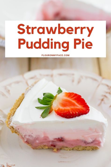 Strawberry Pudding Pie Recipe Frozen Pudding Pie, Easy Pudding Pie Recipes, Strawberry Pudding Pie, Mile High Strawberry Pie, No Bake Strawberry Desserts, Pies With Graham Cracker Crust, Instant Pudding Pie, Easiest Dessert Recipes, Cool Whip Pies