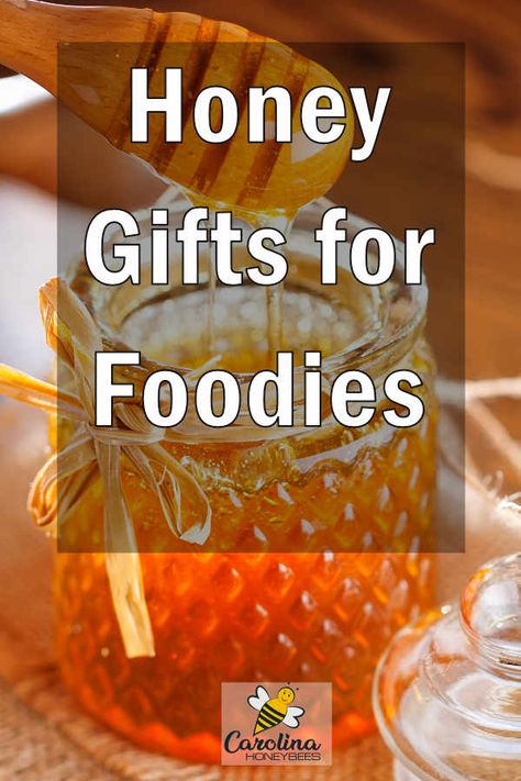 Sweet honey gifts for foodies that will tempt the pallet and tickle the taste buds #carolinahoneybees #giftsforfoodies #honeygifts Gift Ideas With Honey, Honey As A Gift, Honey Gifts Ideas, Gifts With Honey, Honey Gift Basket Ideas, Honey Gift Ideas, Honey Gift Basket, Honey Store, Gifts For Foodies