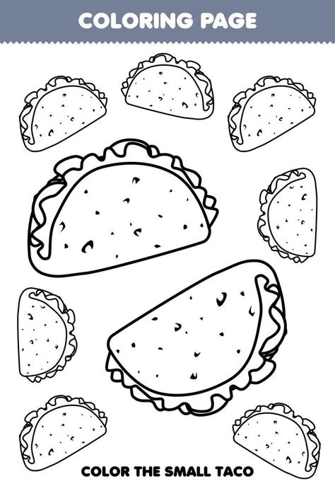 Education game for children coloring page big or small picture of taco printable worksheet Taco Clipart, Taco Pictures, Handwriting Worksheets For Kindergarten, Mini Tacos, Game For Children, Handwriting Worksheets, Clipart Black And White, Small Pictures, Kindergarten Worksheets