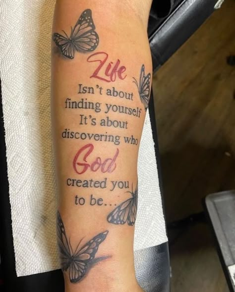 Life Isnt About Finding Yourself Tattoo, Forarm Tattoos For Women Unique Half Sleeves, Baddie Meaningful Tattoos, Life Isn't About Finding Yourself Tattoo, Arm Quote Tattoos For Women Half Sleeves, Be You Tiful Tattoo, Bible Verse Sleeve Tattoo, Butterfly With Quote Tattoo, Starter Sleeve Tattoo Women