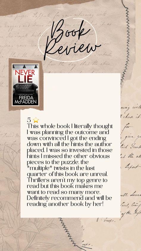 Never Lie by Freida McFadden Book Review Never Lie Book, Never Lie Freida Mcfadden Aesthetic, Never Lie Freida Mcfadden, Freida Mcfadden, Lies Quotes, Never Lie, Reading Aesthetic, Writing Stuff, Book Review