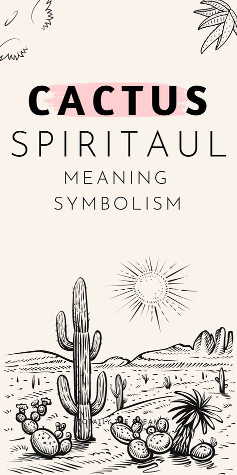 "Ever wondered why cacti captivate us so? Discover the hidden spiritual meanings and symbolism behind these spiky plants. Learn how they symbolize resilience, protection, and more! Tap into cactus magic today. #CactusSpiritualMeaning #CactusSymbolism" Cactus Spiritual Meaning, Cactus Tattoo Meaning, Cactus Symbolism Meaning, Symbol Of Resilience, Cactus Meaning, Resilience Symbol, New Beginning Symbol, Spiky Plants, Plant Symbolism