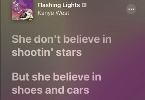 Kanye Lyrics, Lyrics Apple Music, Rap Lyrics Quotes, Rap Quotes, Meaningful Lyrics, About Cars, Flashing Lights, Doing Me Quotes, Rap Lyrics