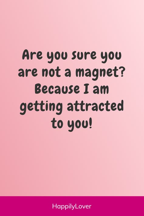 These good pick up lines for guys are guaranteed to leave an impression. Whether you are looking for hilarious pickup lines to show a sense of humor or cute pickup lines to make him blush, best pickup lines for guys help you start a conversation that sparks connection. Get ready to elevate your flirting game to an entirely new level with charm and wit. Pick Up Lines To Make Someone Blush, Rizz Pickup Lines For Him Funny, Picklines For Boyfriend, Flirty Pickup Lines For Girlfriend, Pick Up Lines To Make Her Blush, Best Pickup Lines For Guys Flirty, Romantic Pickup Lines For Boyfriend, Picup Lines For Girl, Flirty Pickup Lines For Him