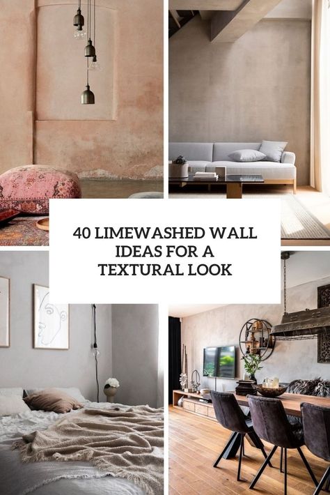 limewashed wall ideas for a textural look cover Limewashing Interior Walls, Limewashed Walls Living Room, Arch Design On Wall, Limewash Wall Colors, Basement Living Room Paint Colors, Limewash Walls Interiors Living Room, Limewashed Bedroom, Living Room Limewash, Lime Plaster Walls Interiors