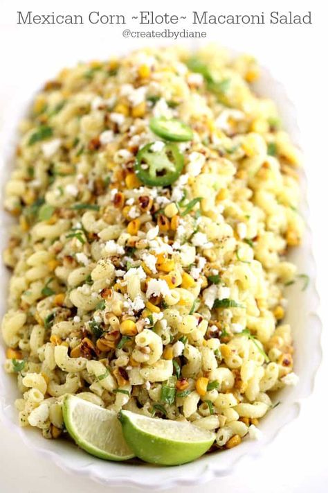 the perfect side dish or vegetarian meal with all the great flavors of Mexican Street Corn. Corn Macaroni Salad, Homemade Mayo Recipe, Grain Salads, Mexican Night, Food Types, Mexican Corn, Cold Pasta, Pot Luck, Pasta Salads