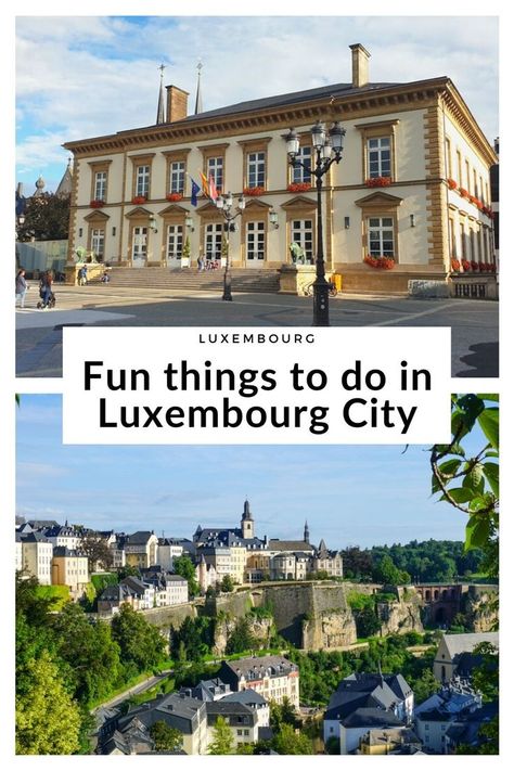 Two pics: Beautiful building of the city palace on a square and view of a city that has two levels. Above on the cliffs you'll see houses and a large church, below there are houses on the riverfront. What To Do With Friends, Luxembourg City, City Trip, Luxembourg, Tourist Attraction, Fun Things, Travel Tips, Fun Things To Do, Things To Do