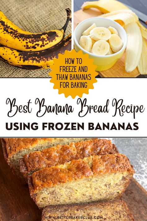 How to Use Frozen Bananas for Baking Banana Bread - Better Baker Club Banana Bread With Frozen Bananas, Frozen Banana Bread Recipe, Banana Recipes No Bake, Freezing Bananas, Frozen Banana Recipes, Baking Banana Bread, Brown Bananas, Baking Banana, Delicious Banana Bread