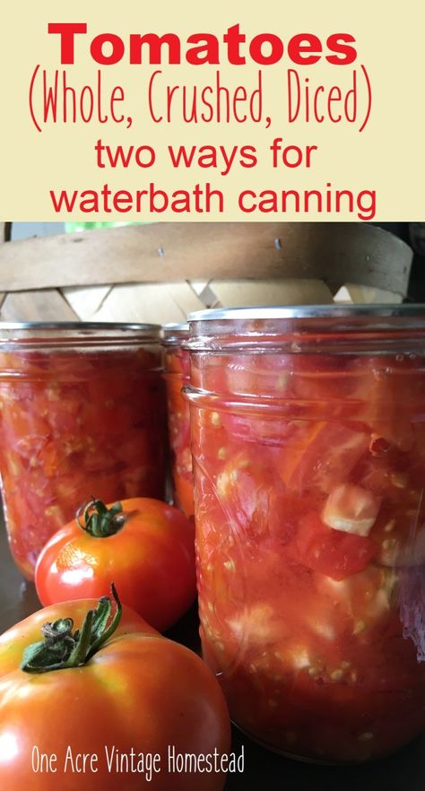 Canned Tomato Recipes, Canning Tomatoes Recipes, Water Bath Canning Recipes, Dairy Free Cooking, Home Canning Recipes, Canning Vegetables, Canning Food Preservation, Canned Food Storage, Canning Tips